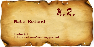 Matz Roland névjegykártya